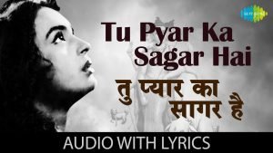 tu-pyar-ka-sagar-hai-lyrics