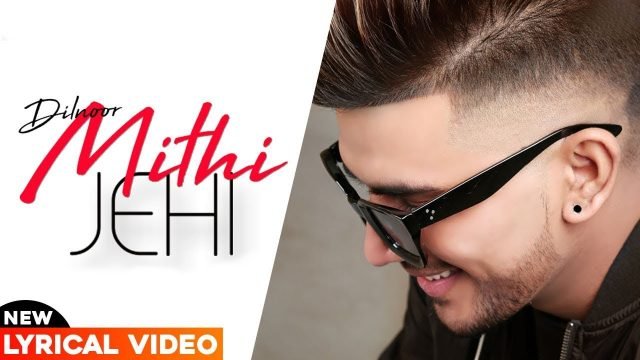 Mithi jehi lyrics