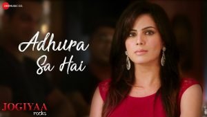 Adhura Sa Hai Song Lyrics in Hindi