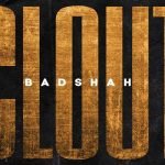 clout-lyrics-badshah