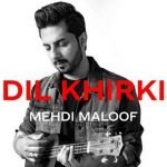 Dil Khirki lyrics