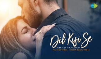 Dil Kisi Se Lyrics