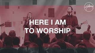 Here I Am To Worship Lyrics