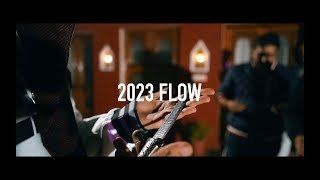 2023 Flow Lyrics