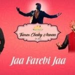 Jaa Farebi Jaa Lyrics