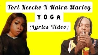 Tori Keeche Naira Marley Yoga