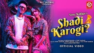 Shadi Karogi Lyrics