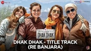 Dhak Dhak Title Track Lyrics
