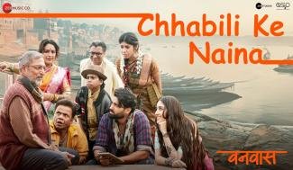 chhabili-ke-naina-lyrics